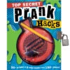 Top Secret Prank Hacks